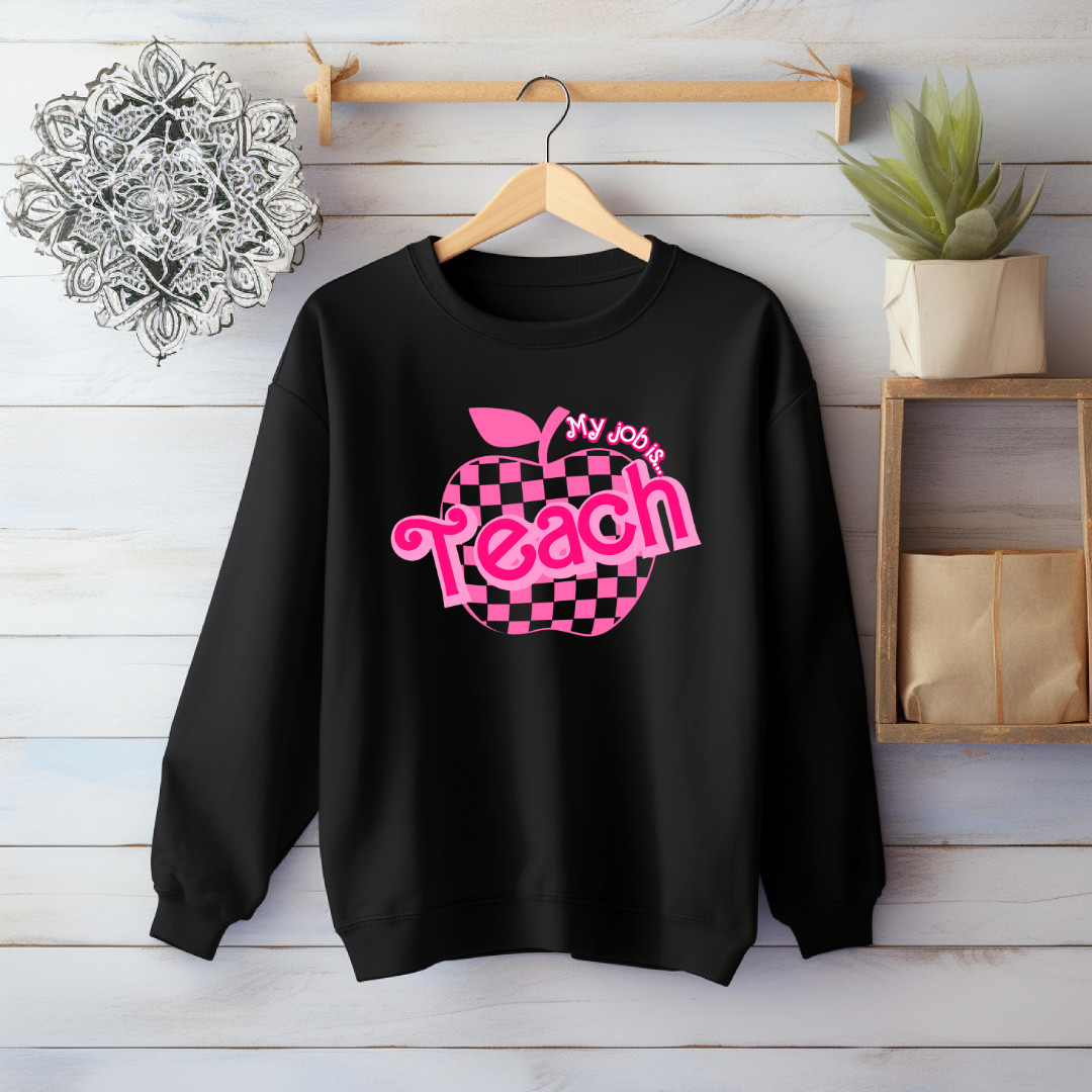 My Job is Teach Shirt or Sweater