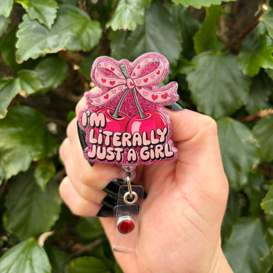 Literally Just a Girl Badge Reel