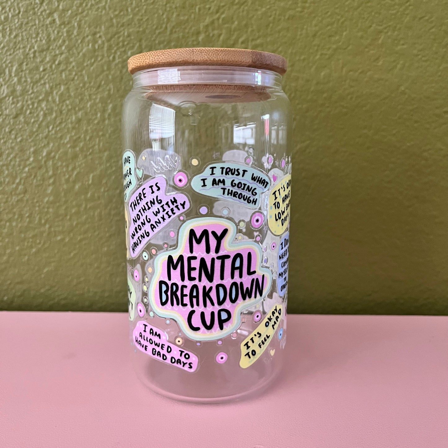 Mental Breakdown Glass Cup