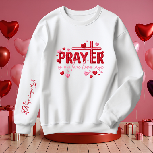 Prayer is my Love Language