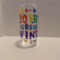 Love Always Wins Mouse Glass Cup
